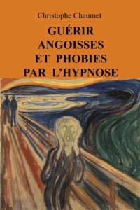 Couverture du livre Guérir Angoisses et Phobies par l'Hypnose