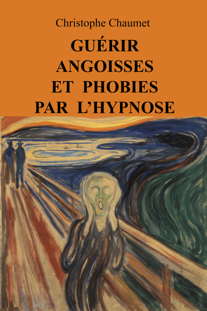 Couverture du livre Guérir Angoisses et Phobies par l'Hypnose